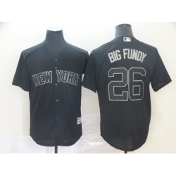 Yankees 26 DJ LeMahieu Big Fundy Black 2019 Players 27 Weekend Player Jersey