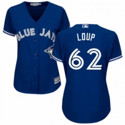 Womens Majestic Toronto Blue Jays 62 Aaron Loup Authentic Blue Alternate MLB Jersey 