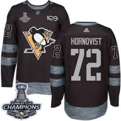 Penguins #72 Patric Hornqvist Black 1917 2017 100th Anniversary Stanley Cup Finals Champions Stitched NHL Jersey